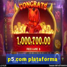 p5.com plataforma